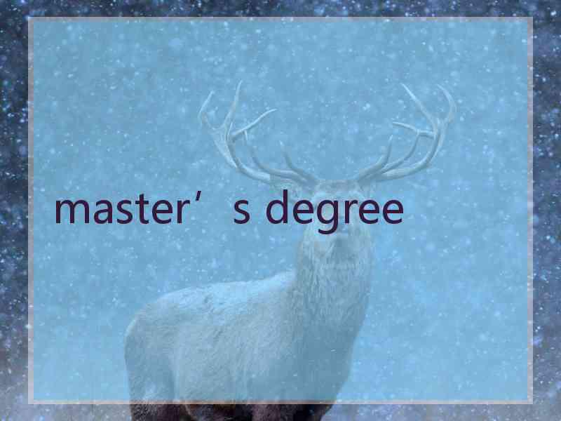 master’s degree